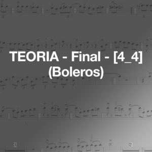 teoria final [4 4] (boleros)